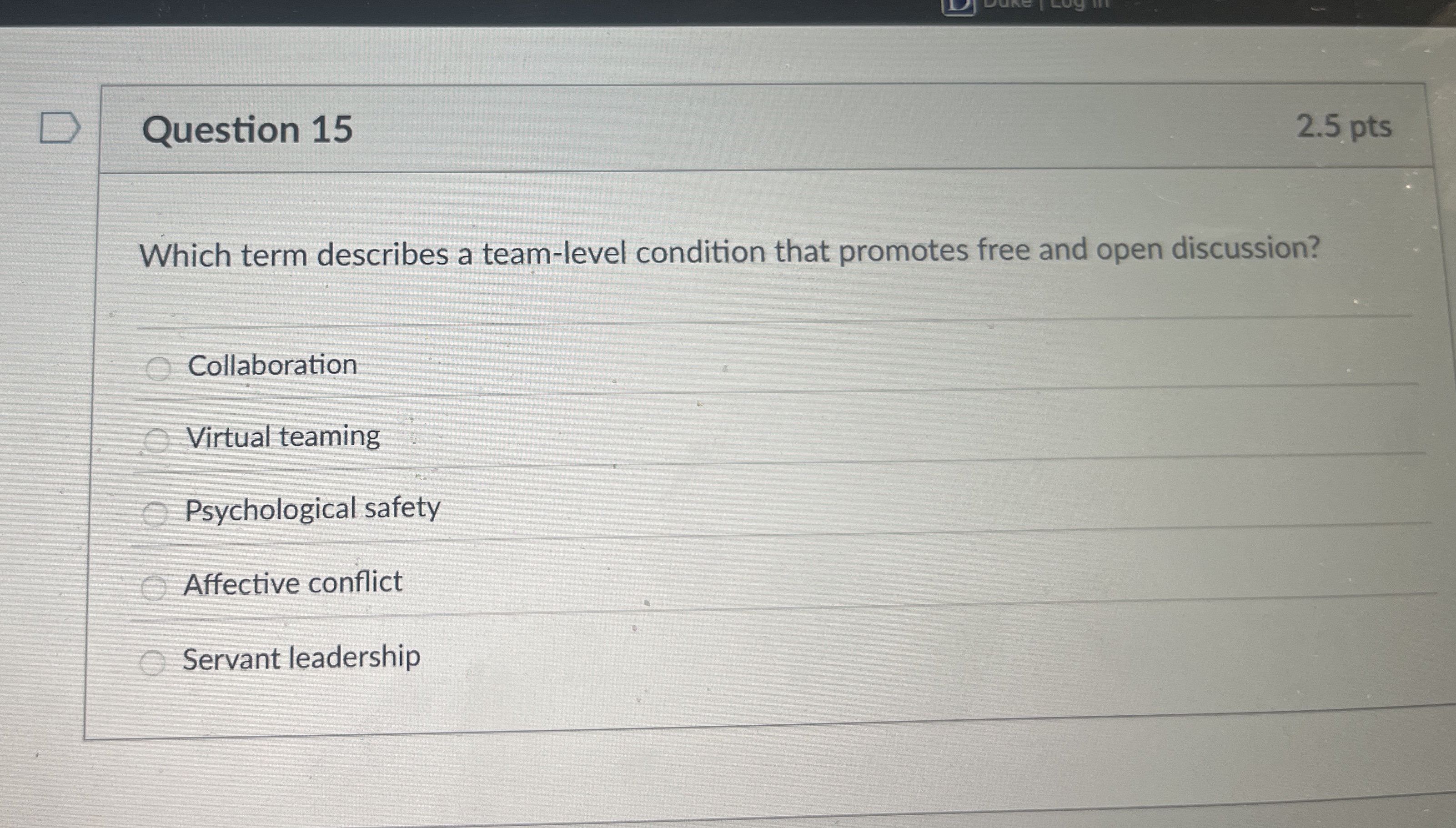 Question 1 5 2 . 5 pts Which term describes a