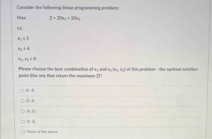 Consider the following linear programming