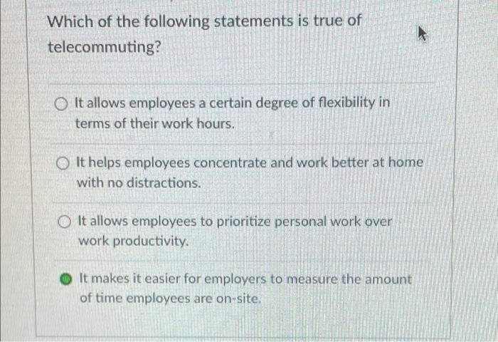 Which of the following statements is true of