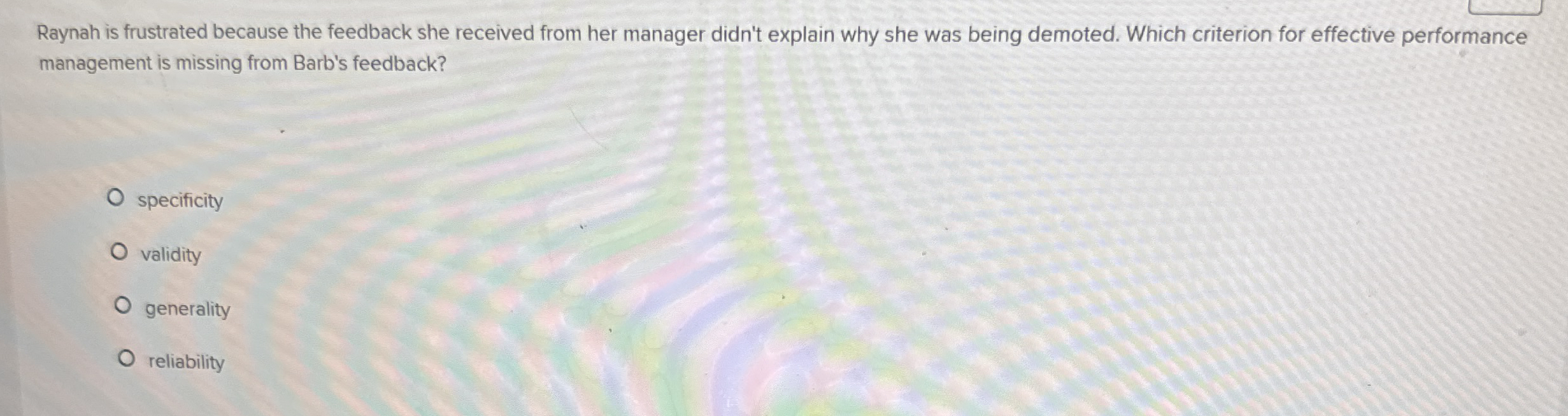 Raynah is frustrated because the feedback she