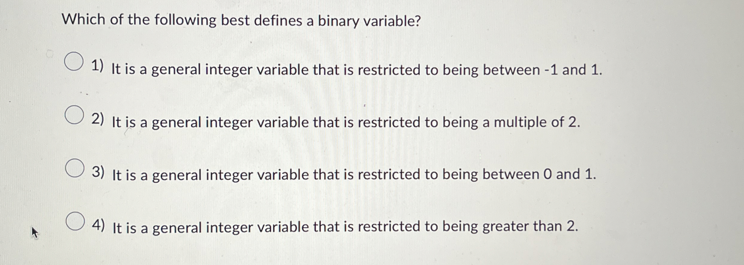 Which of the following best defines a binary