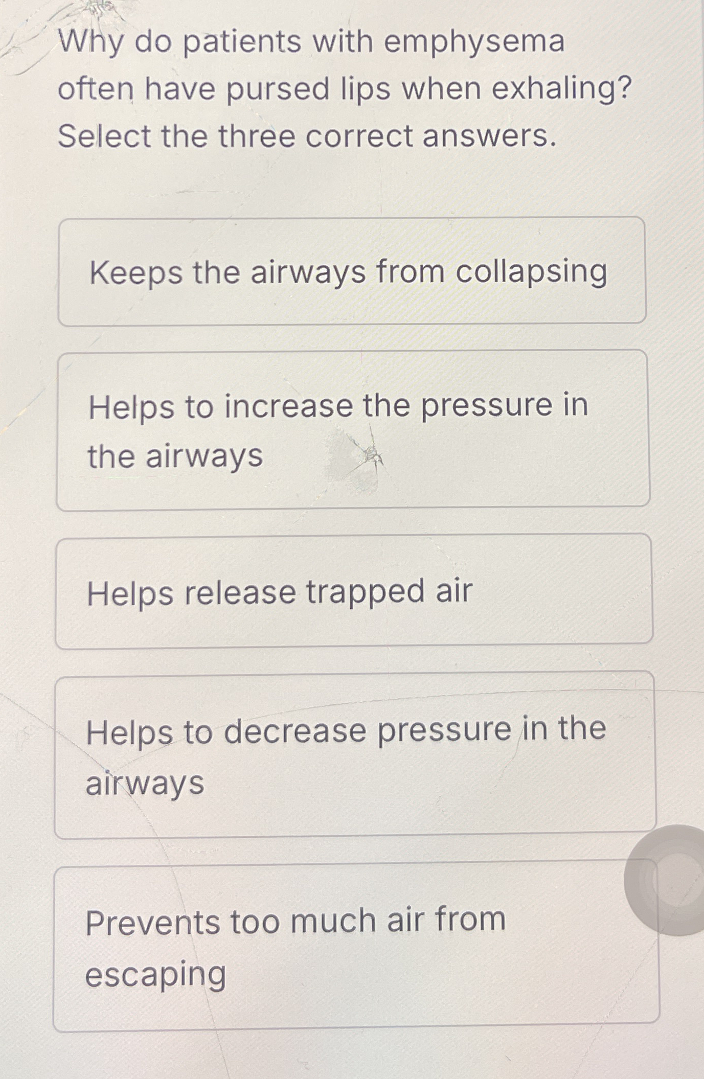 Why do patients with emphysema often have pursed