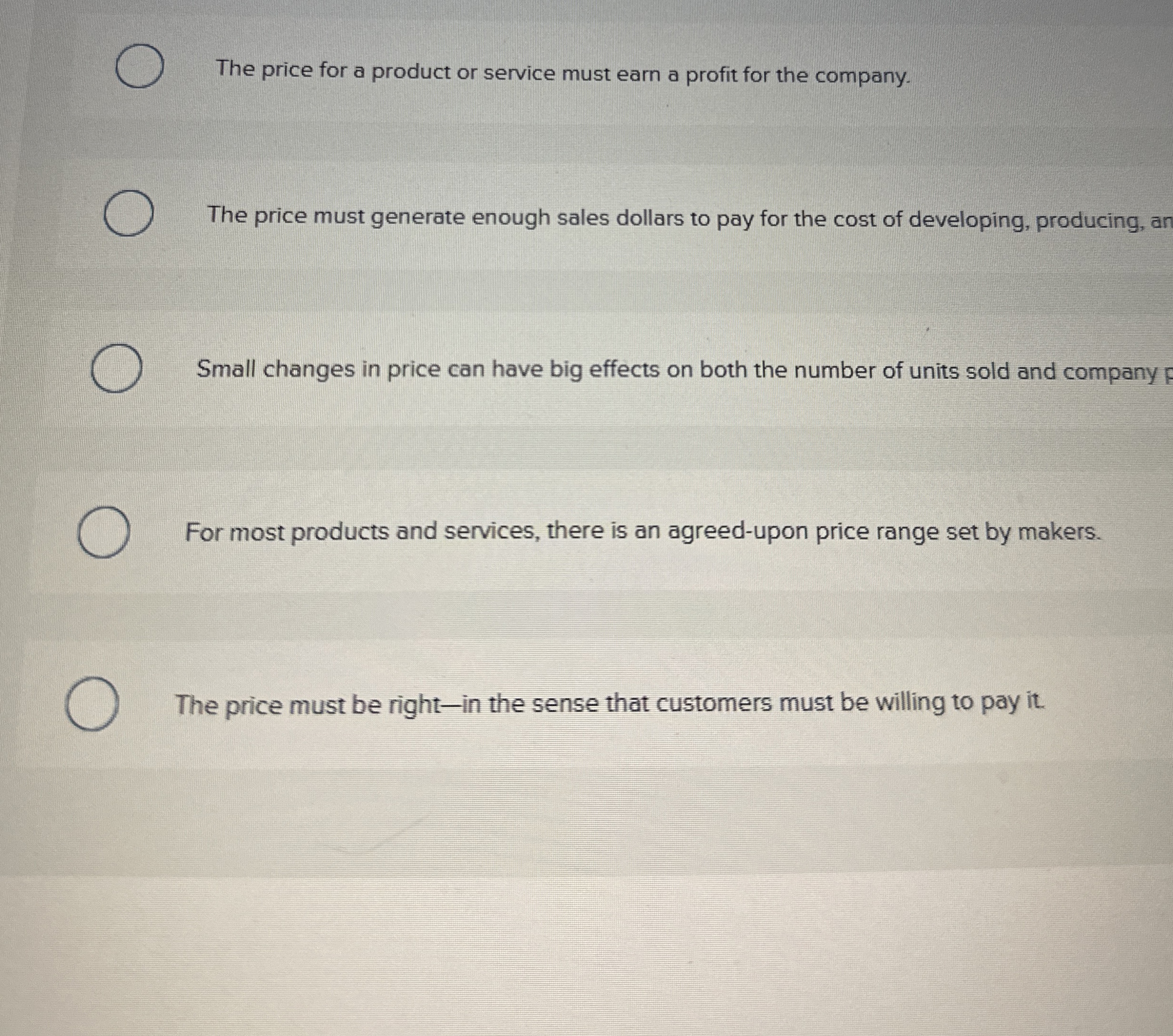 The price for a product or service must earn a