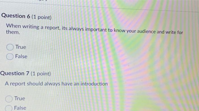 true/false Question 6 (1 point) When writing a