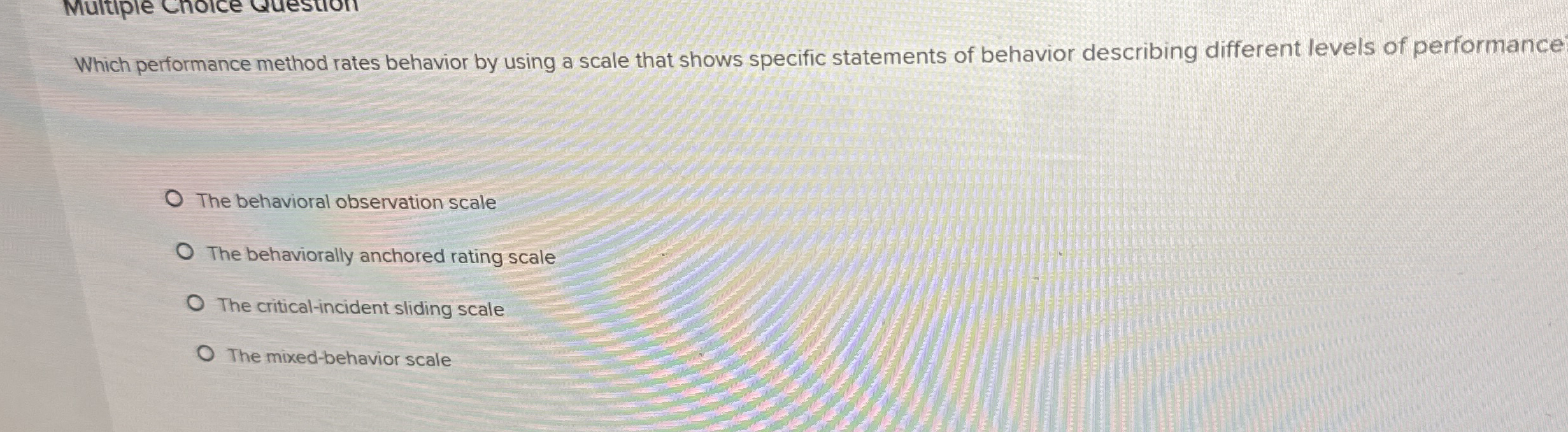 Which performance method rates behavior by using