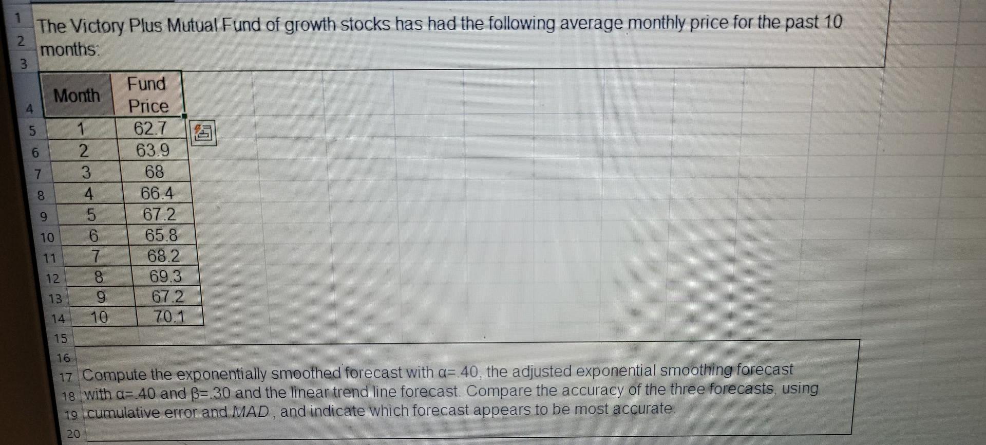 solve with excel and showing functions please :)