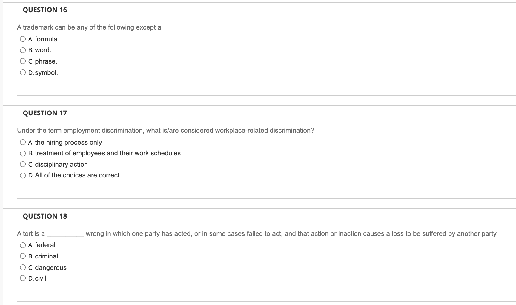 please answer all 3 questions QUESTION 16 A