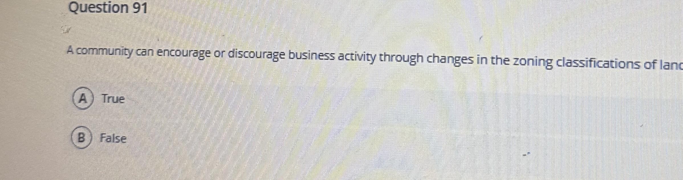Question 9 1 A community can encourage or