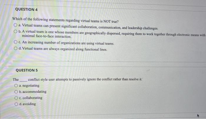 QUESTION 1 According to the team-centered