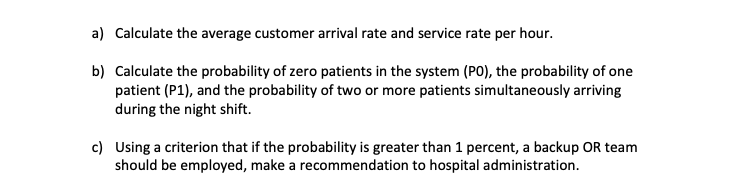 Question 3: Case Study - Operating Room Staffing
