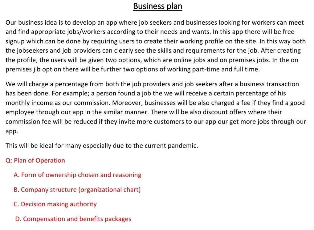 Business plan Our business idea is to develop an