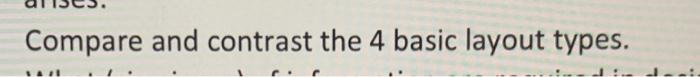 Compare and contrast the 4 basic layout types