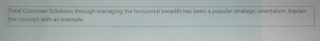 Total Customer Solutions through managing the
