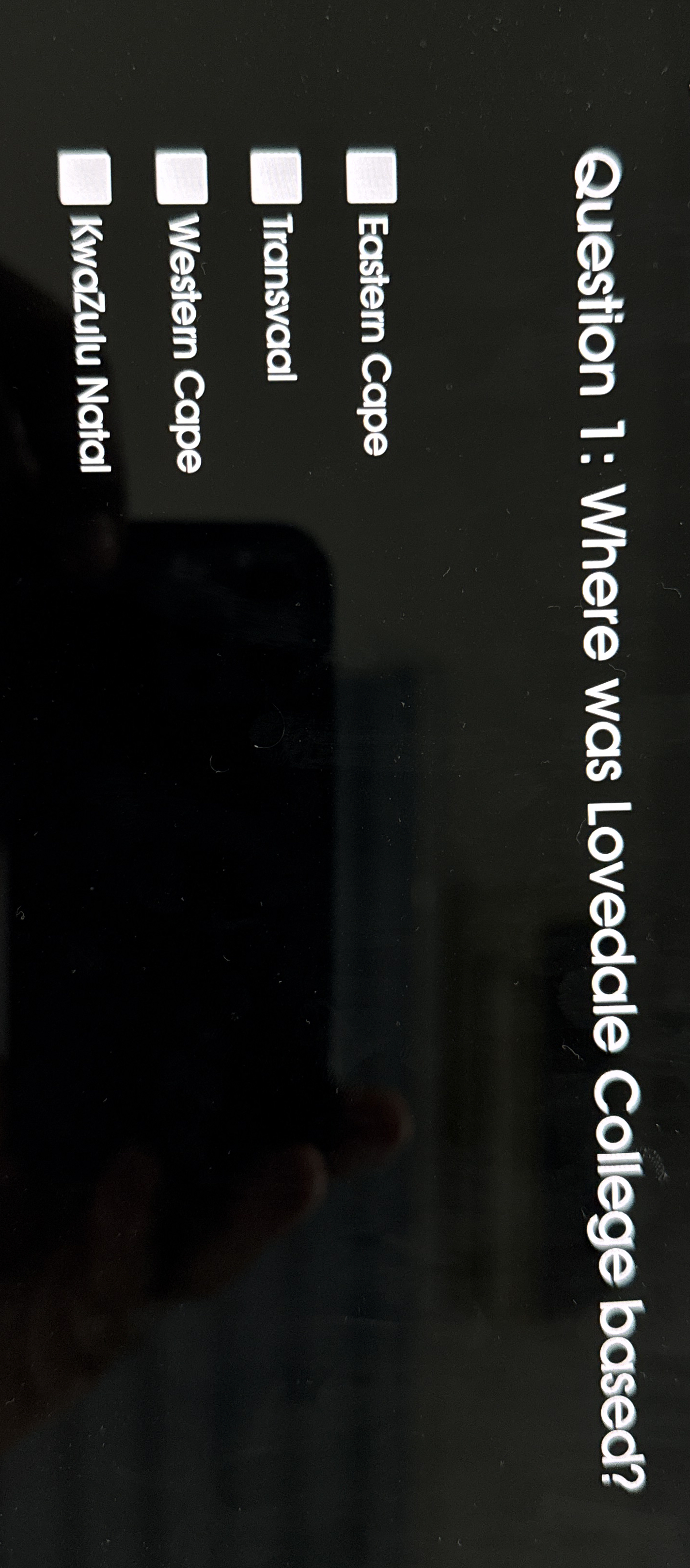 Question 1 : Where was Lovedale College based?