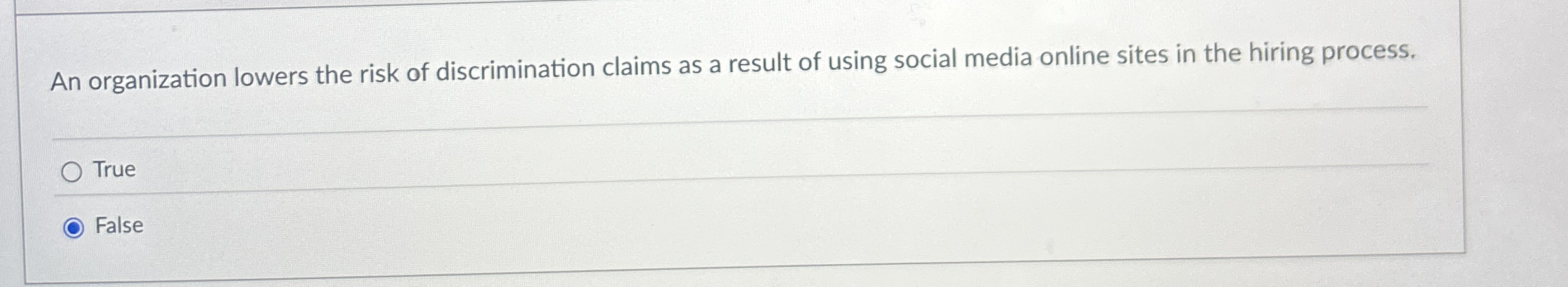 An organization lowers the risk of discrimination