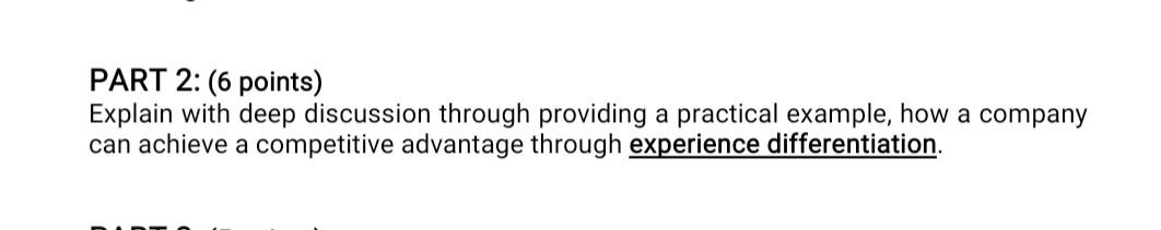 PART 2: (6 points) Explain with deep discussion