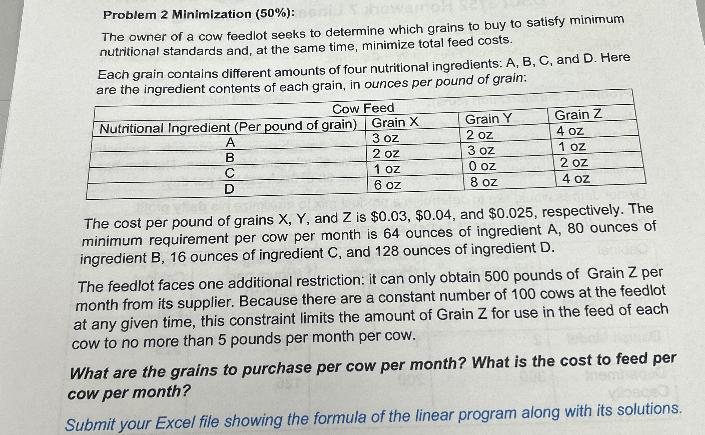 Problem 2 Minimization ( 5 0 % ) : The owner of a