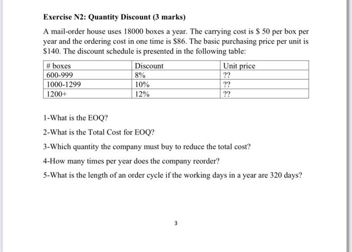 Exercise N2: Quantity Discount (3 marks) A