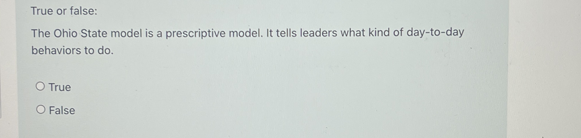 True or false: The Ohio State model is a
