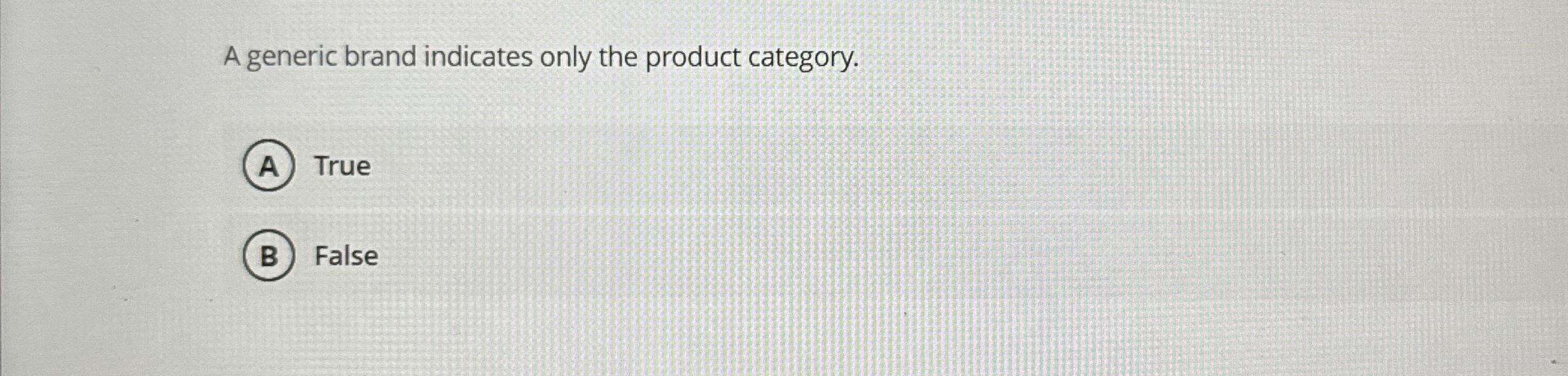 A generic brand indicates only the product