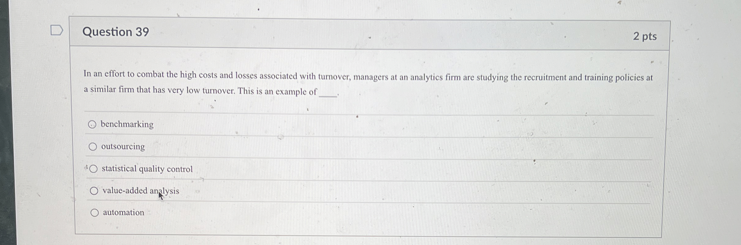 Question 3 9 2 pts In an effort to combat the