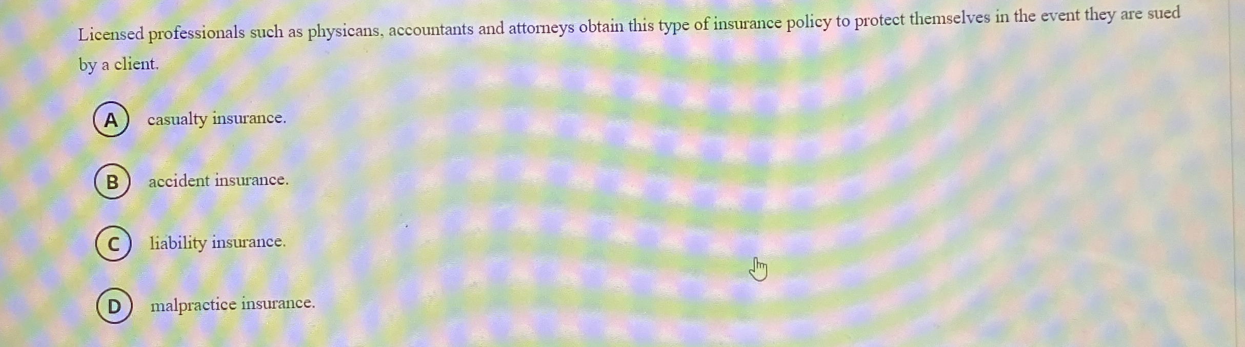 Licensed professionals such as physicans,
