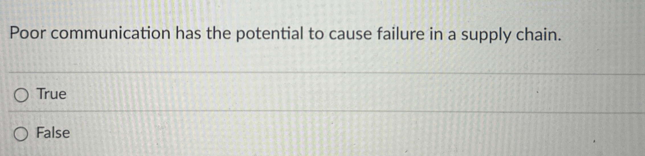 Poor communication has the potential to cause