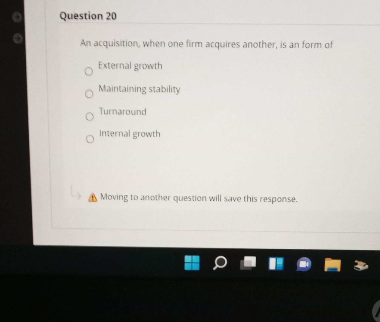 boo Question 20 An acquisition, when one firm