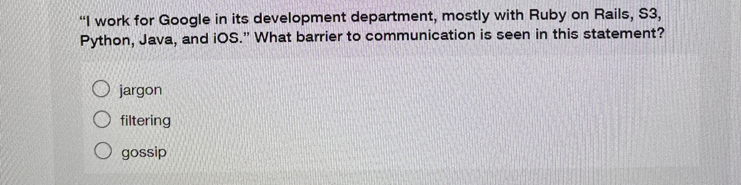 "I work for Google in its development department,