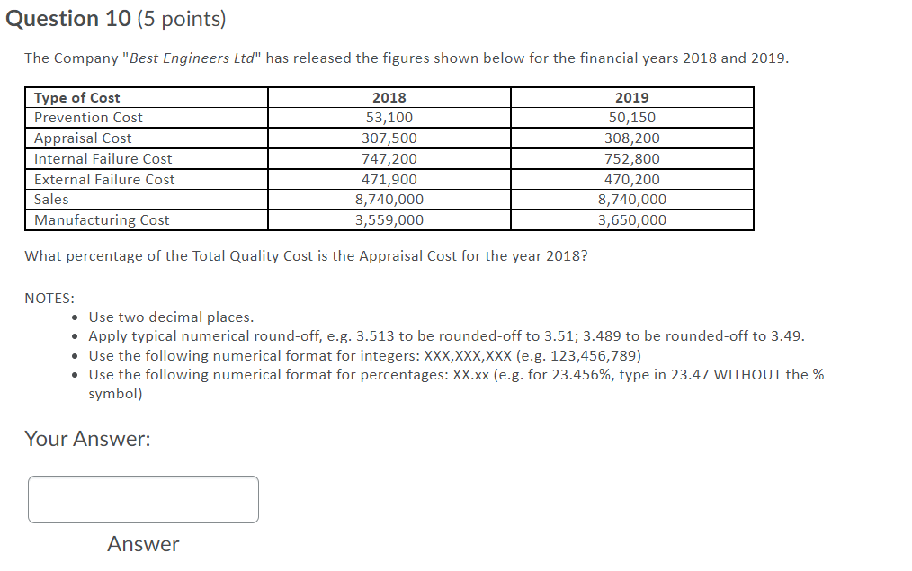 Question 10 (5 points) The Company "Best