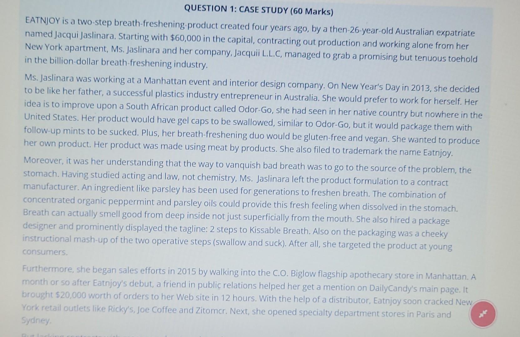 Please answer b part QUESTION 1: CASE STUDY (60