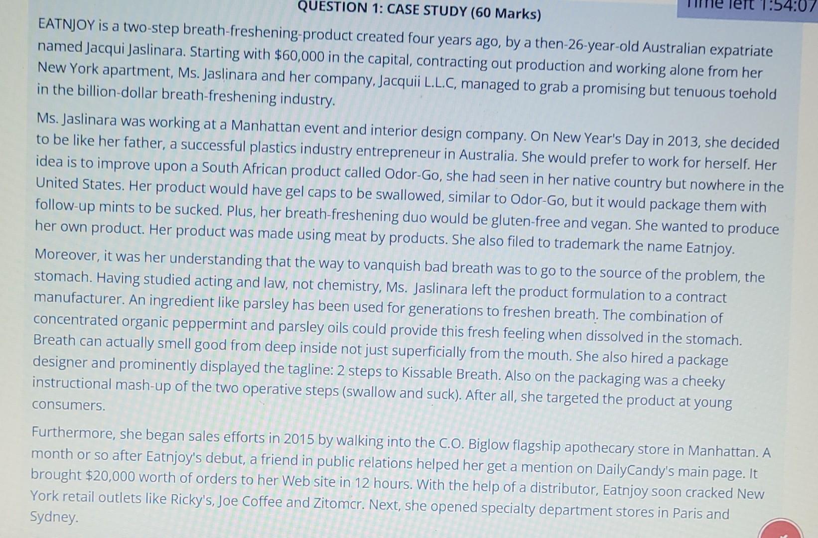 Please answer a part 1:54:07 QUESTION 1: CASE