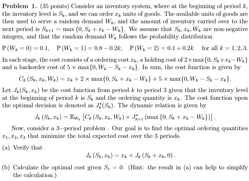 Problem 1 . ( 3 5 points ) Consider a n inventory