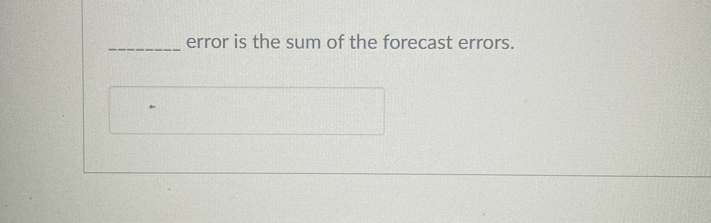 q , error is the sum of the forecast errors.
