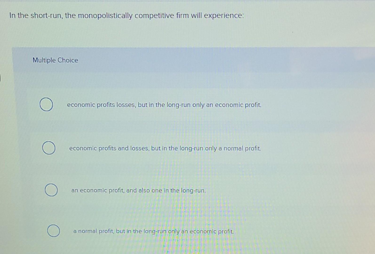 plz ans it fast In the short run, the portion of