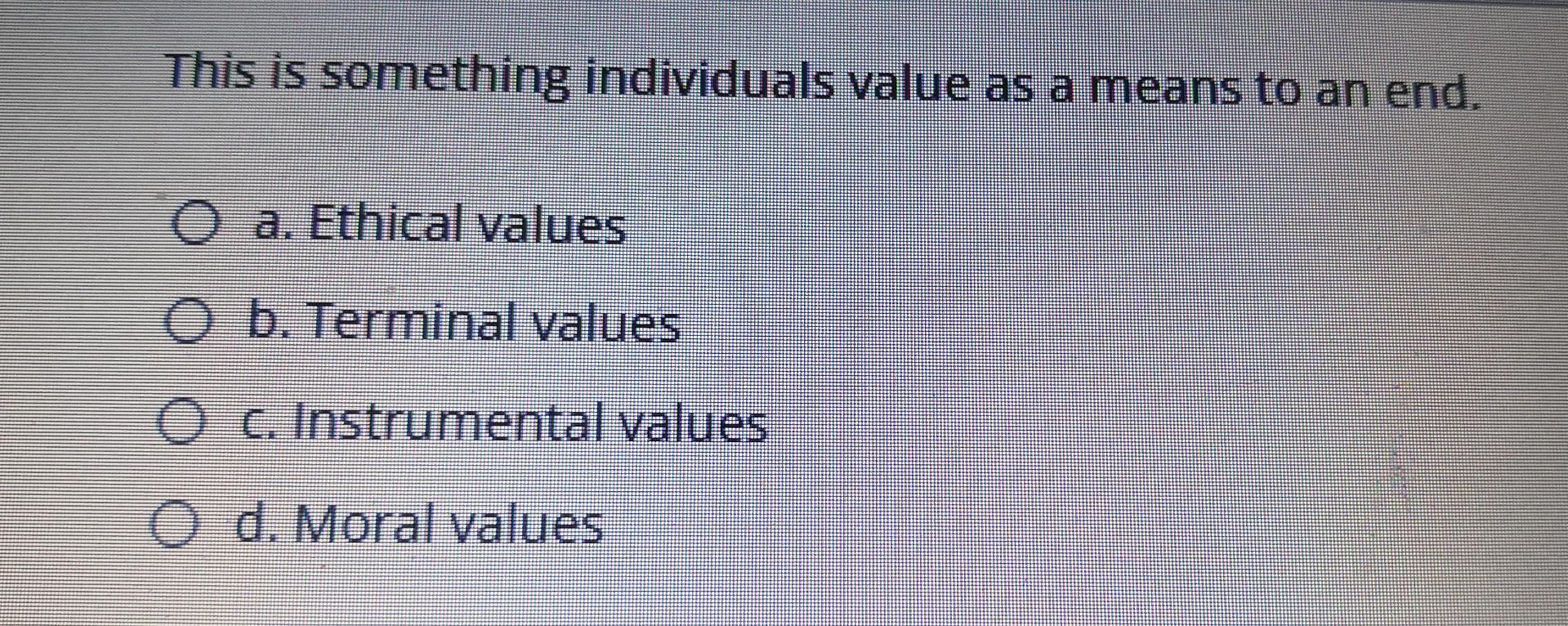 This is something individuals value as a means to