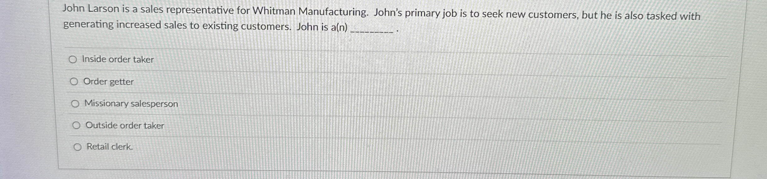 John Larson is a sales representative for Whitman