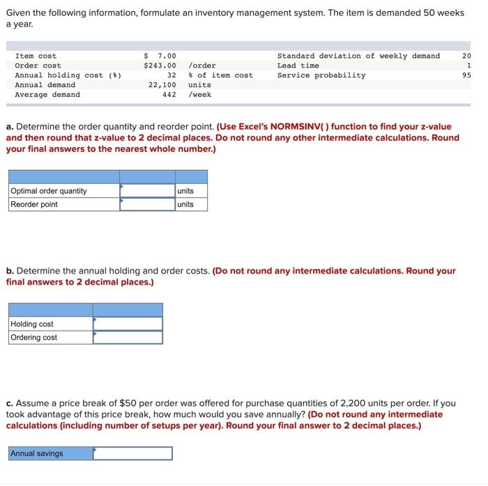 Given the following information, formulate an