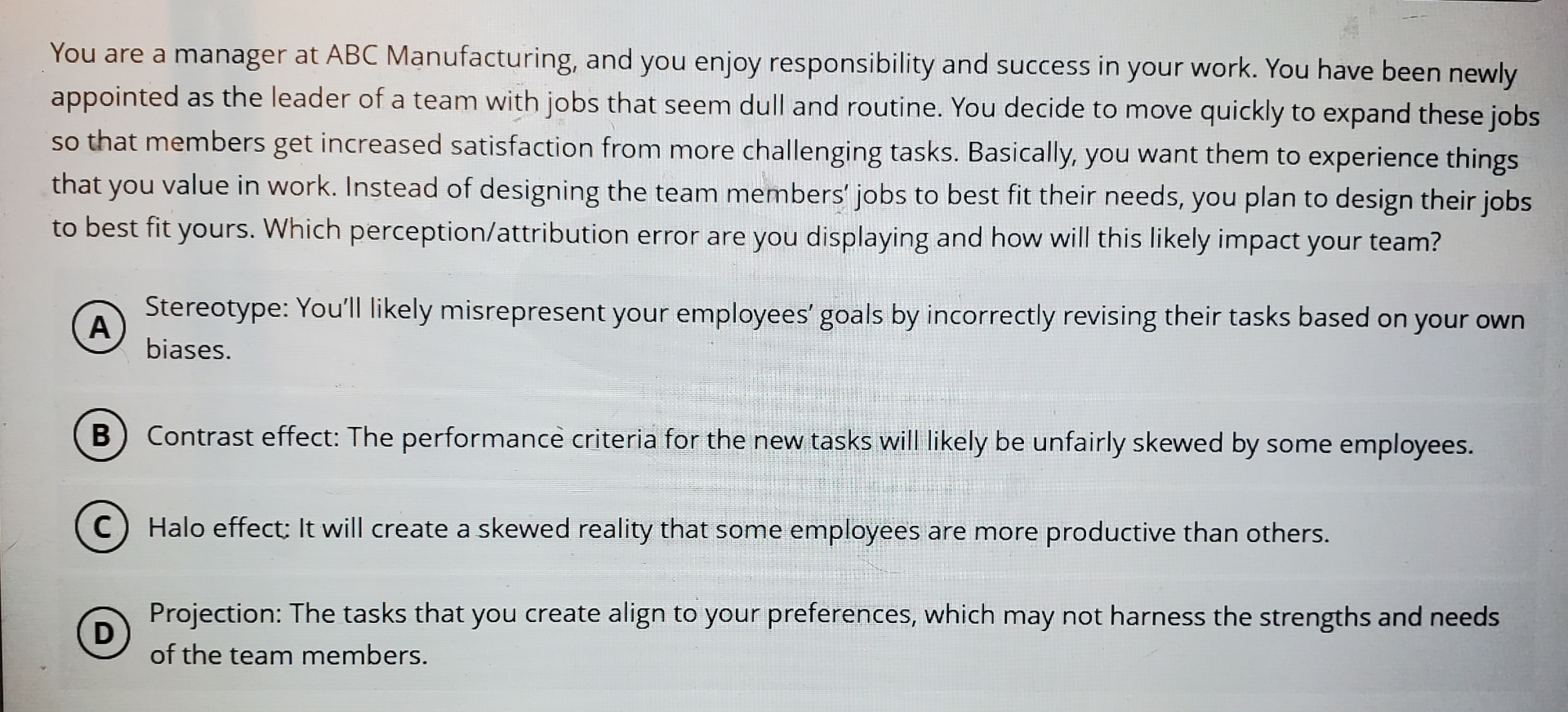 You are a manager at ABC Manufacturing, and you