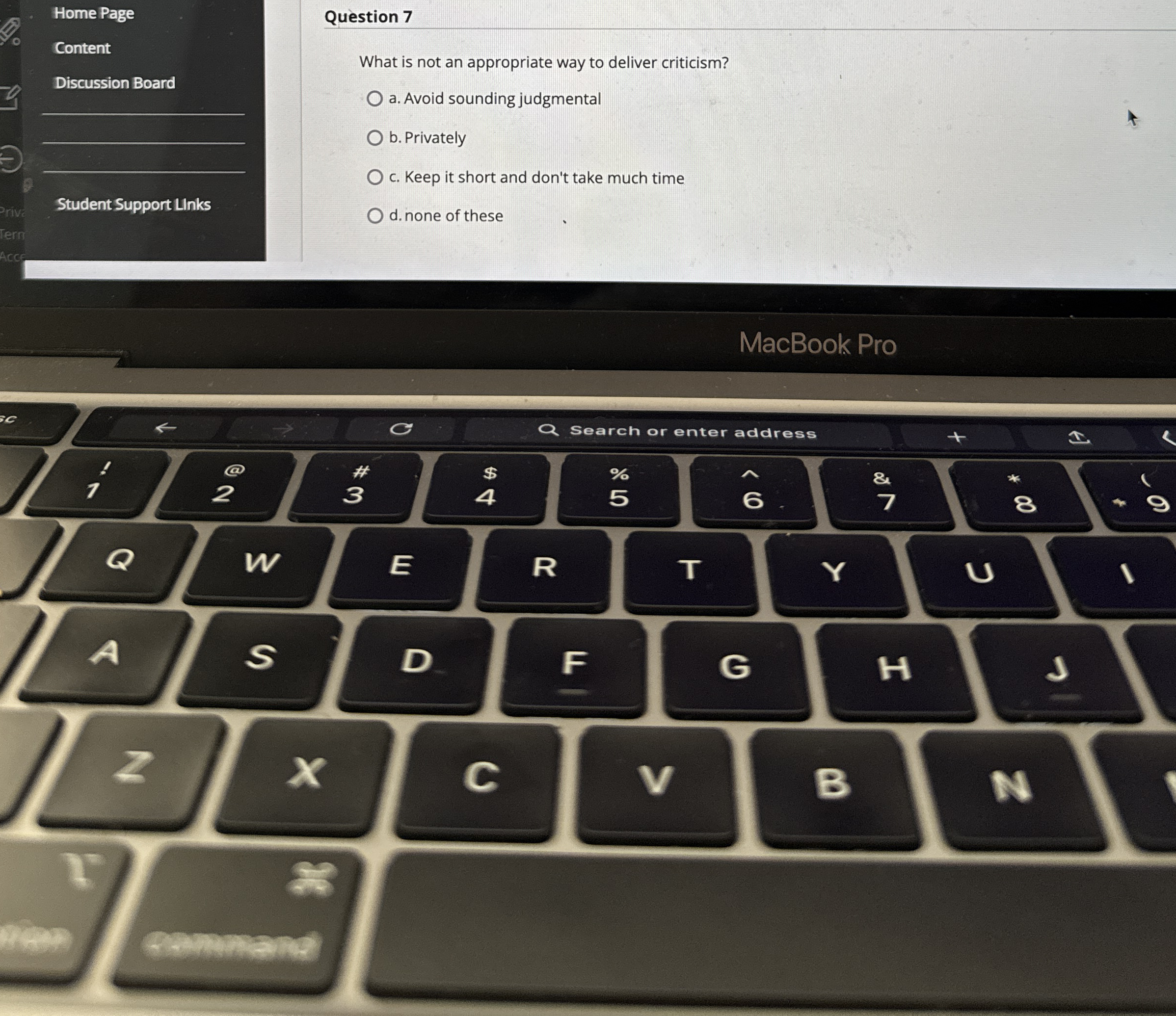 What is not an appropriate way to deliver