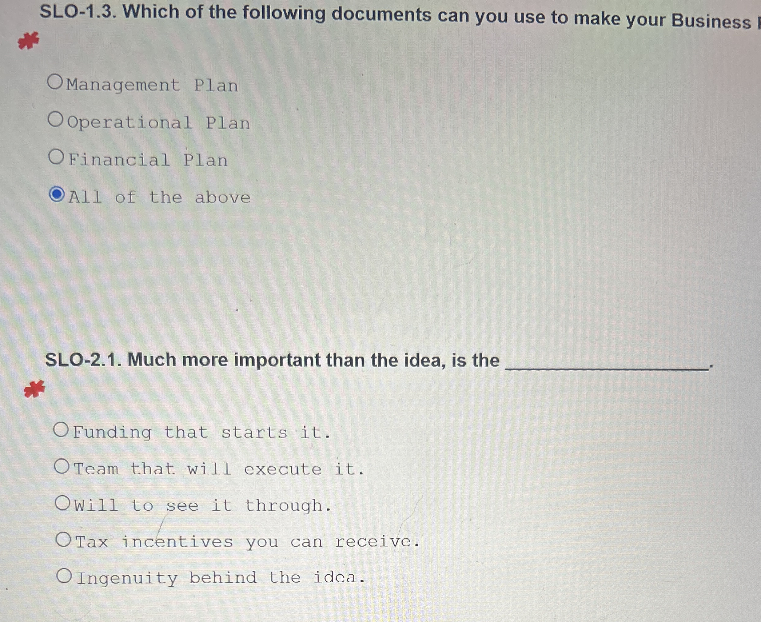 SLO - 2 . 1 . Much more important than the idea,