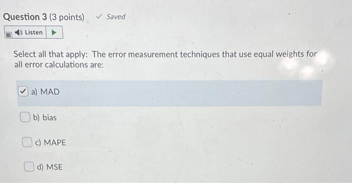 Question 3 (3 points) Saved Listen Select all