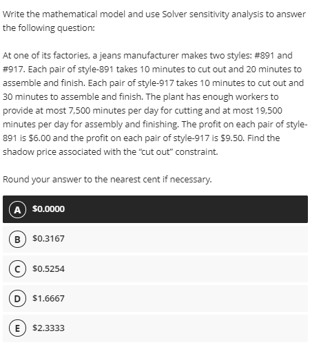 Write the mathematical model and use Solver