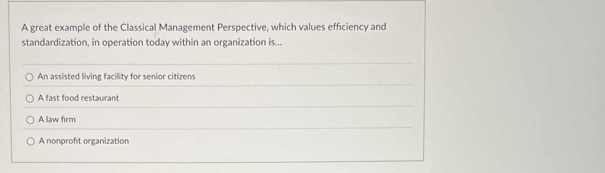 A great example of the Classical Management