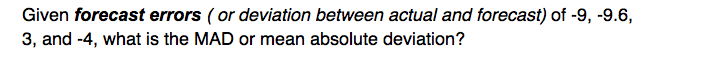 Given forecast errors (or deviation between