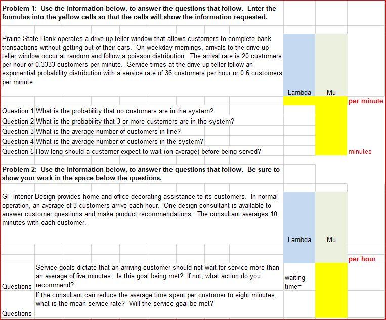 Problem 1: Use the information below, to answer