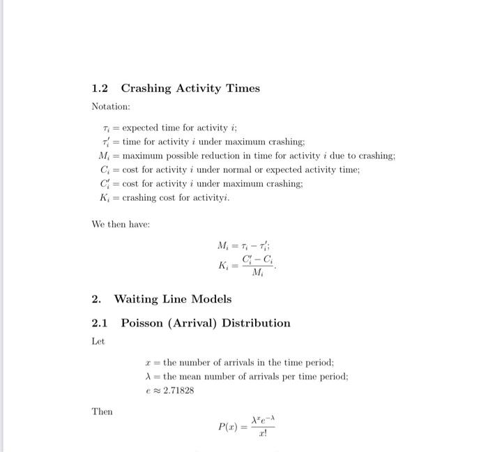 1.2 Crashing Activity Times Notation: Ti =