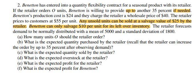 2. Benetton has entered into a quantity