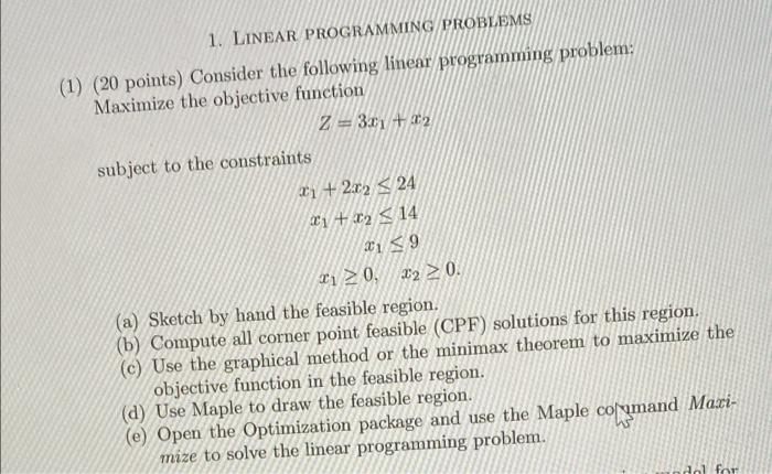 1. LINEAR PROGRAMMING PROBLEMS (1) (20 points)