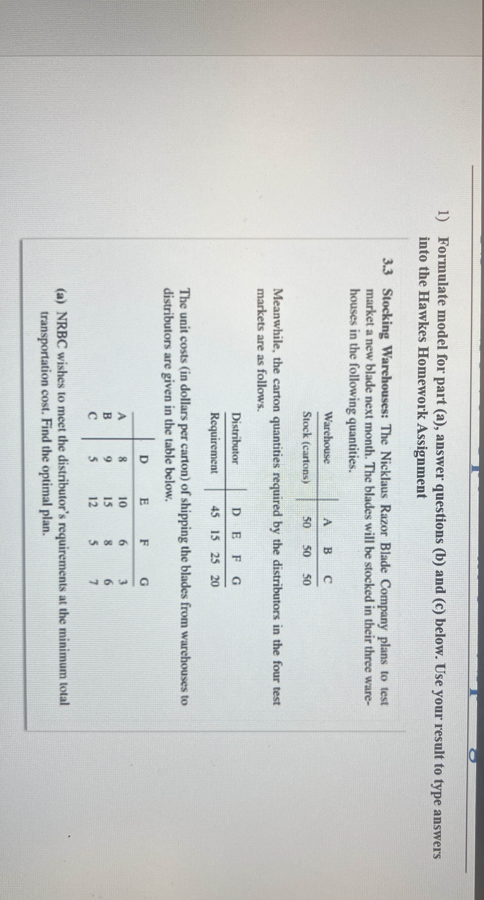 Formulate model for part ( a ) , answer questions